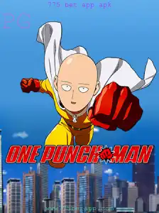 Explorando o Jogo OnePunchMan e o Universo das Apostas: 775 Bet App APK